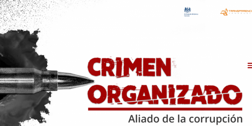 Informe Crimen Organizado Aliado De La Corrupción Agenda Venezuela 2030 4568